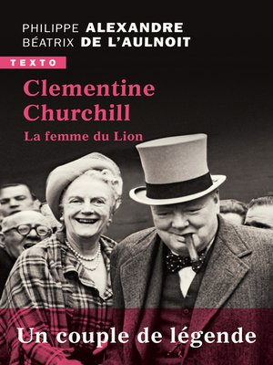 cover image of Clementine Churchill. La femme du lion